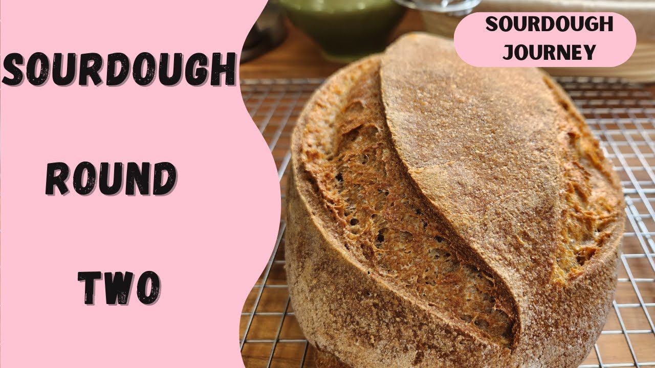 Sourdough Take Two!  Whole Wheat Sourdough
