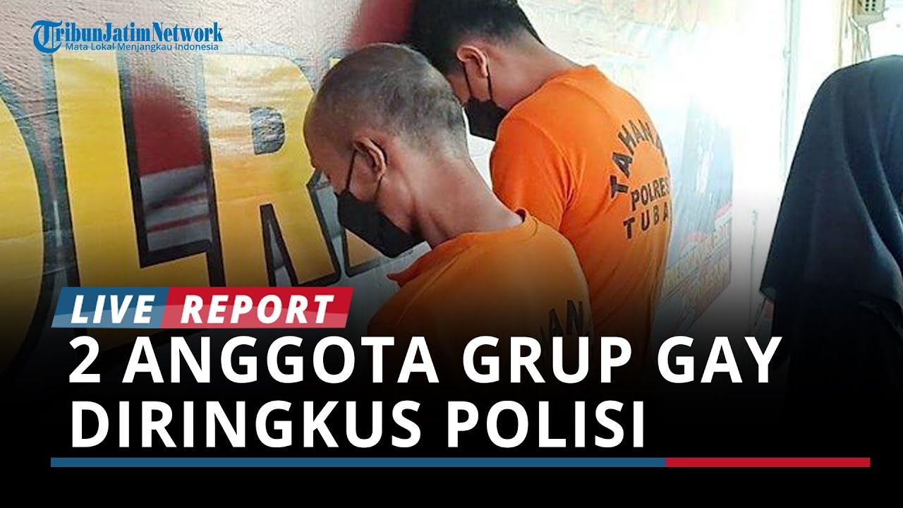 2 Anggota Grup Gay Tuban Diringkus Polisi, Aktif Mencari Pasangan Sesama Jenis