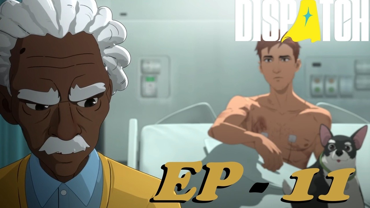 Dispatch ep- 11 Choices & Consequences