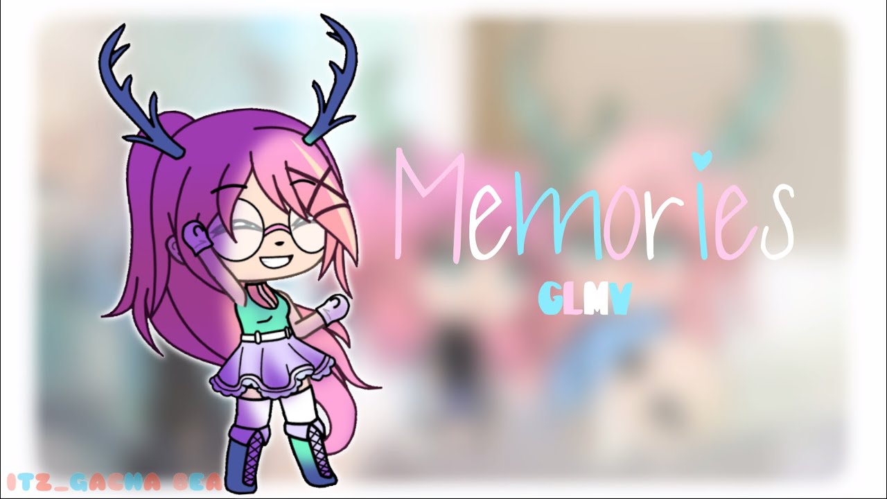 Memories || Maroon 5 || GLMV || Pladd’s Backstory ||