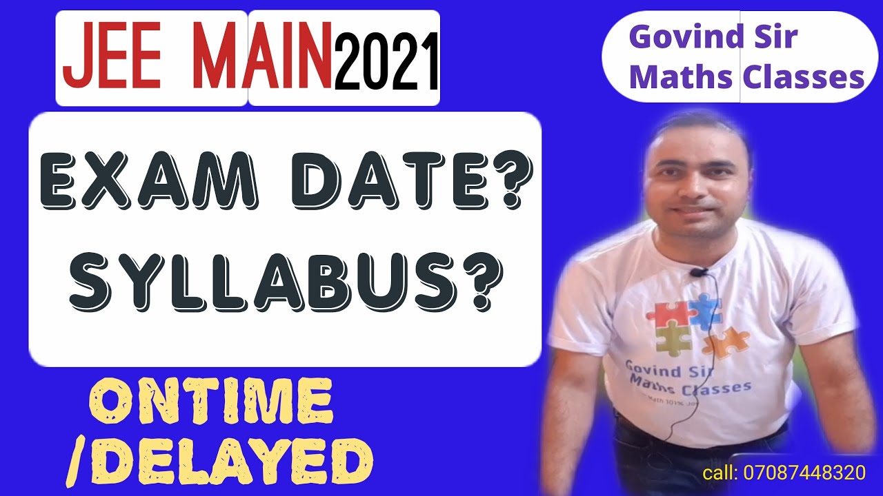 JEE MAIN 2021 Updates , JEE 2021, JEE MAIN 2021 REGISTRATION, JEE MAIN 2021 REDUCED SYLLABUS ,