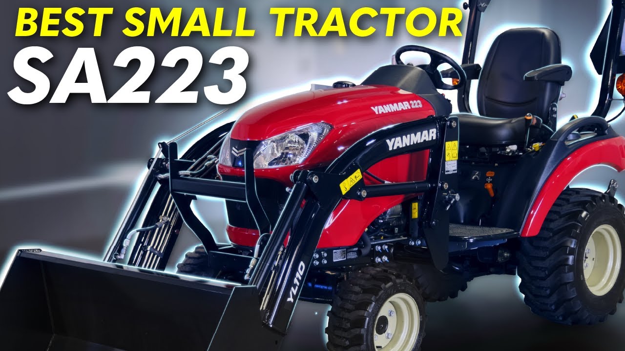 In-Depth Look | Yanmar SA223 - Best Compact Tractor