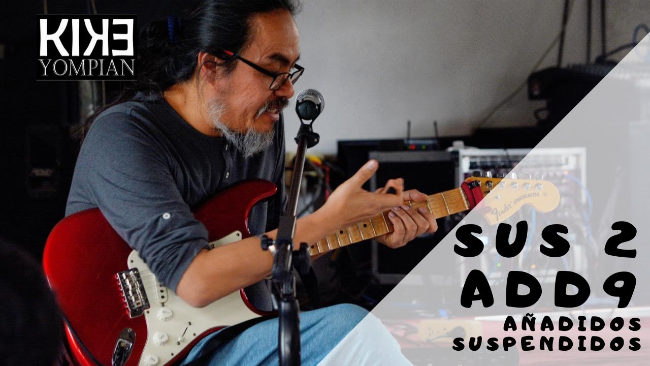 Sus 2, sus 4 y  add 9 progresiones y explicación