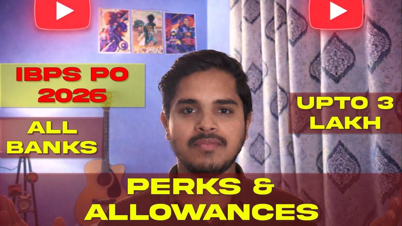 Perks and Allowances - IBPS PO - All PSU Banks