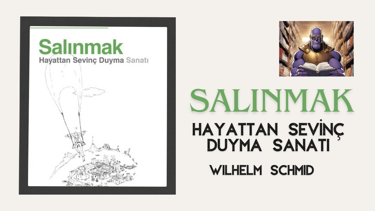 Salınmak: Hayattan Sevinç Duyma Sanatı |Wilhelm Schmid | Psikoloji | Kitap İncelemesi |Kitap Podcast