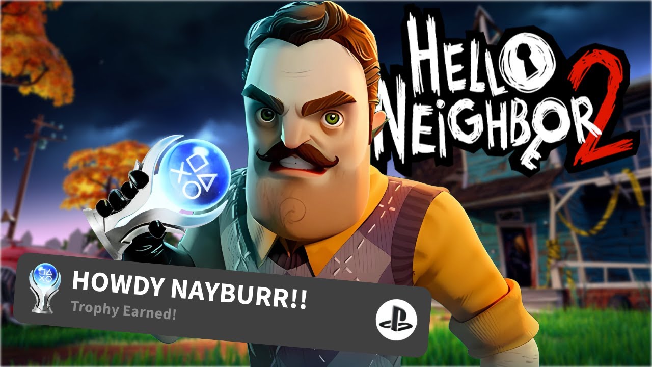 Hello Neighbor 2's PLATINUM is COMPLETELY AWFUL!