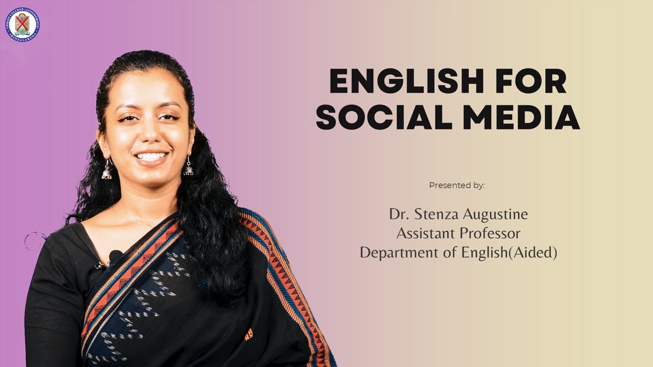 ENGLISH for Social Media | Christ College (Autonomous) Irinjalakuda