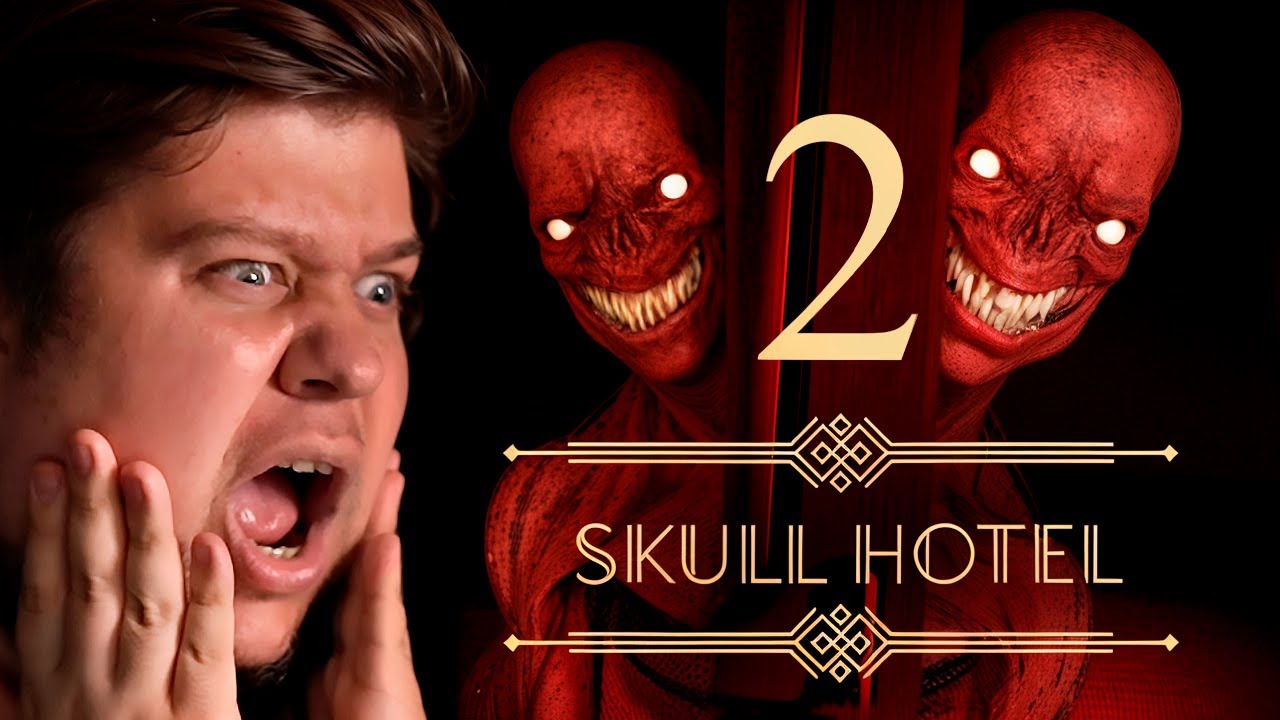 ХОРРОР ПРО УБОРКУ В ОТЕЛЕ - Skull Hotel 2