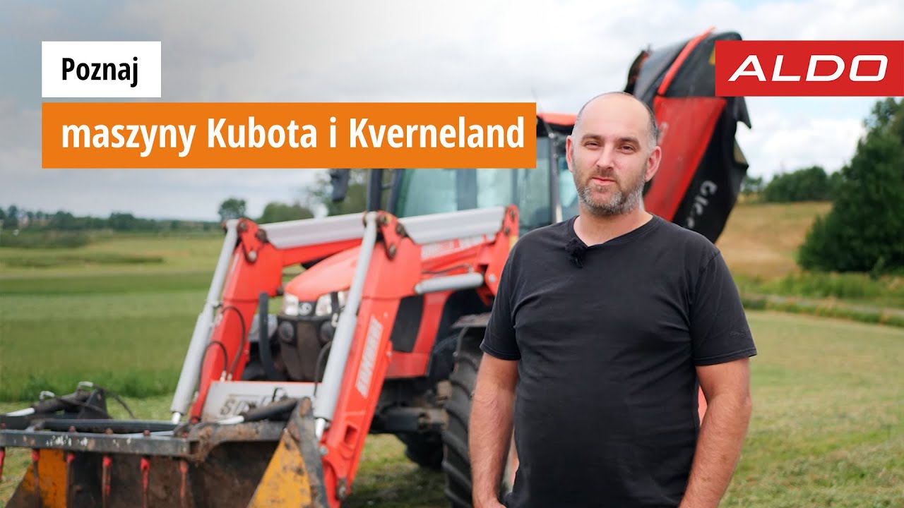 Poznaj maszyny Kubota i Kverneland &ndash; gospodarstwo pana Jacka Woźniaka | Jeziorany