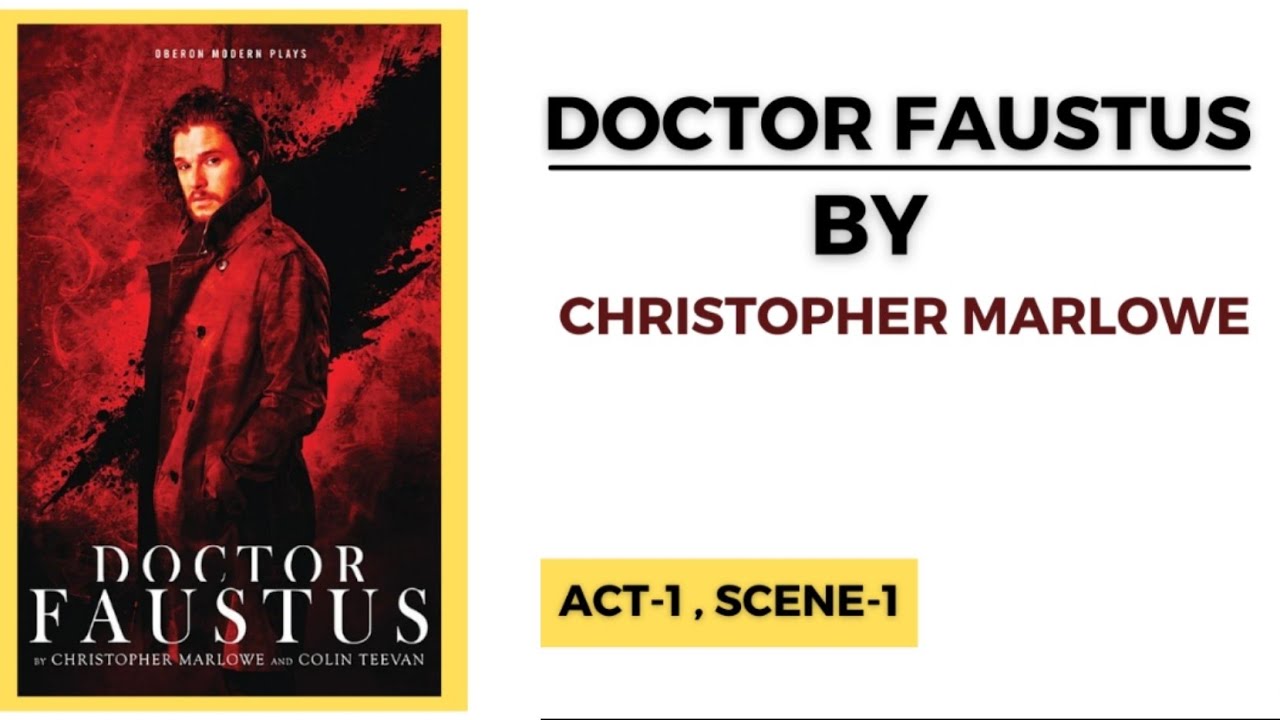 Dr Faustus | Act-1, scene-1 | B.A Eng. (Hons)| semester | paper | Delhi University |