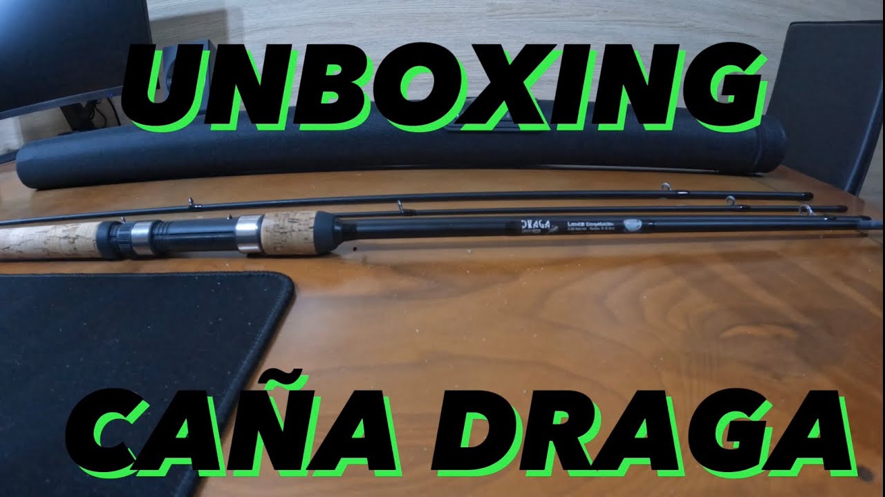 Unboxing caña draga Leralta