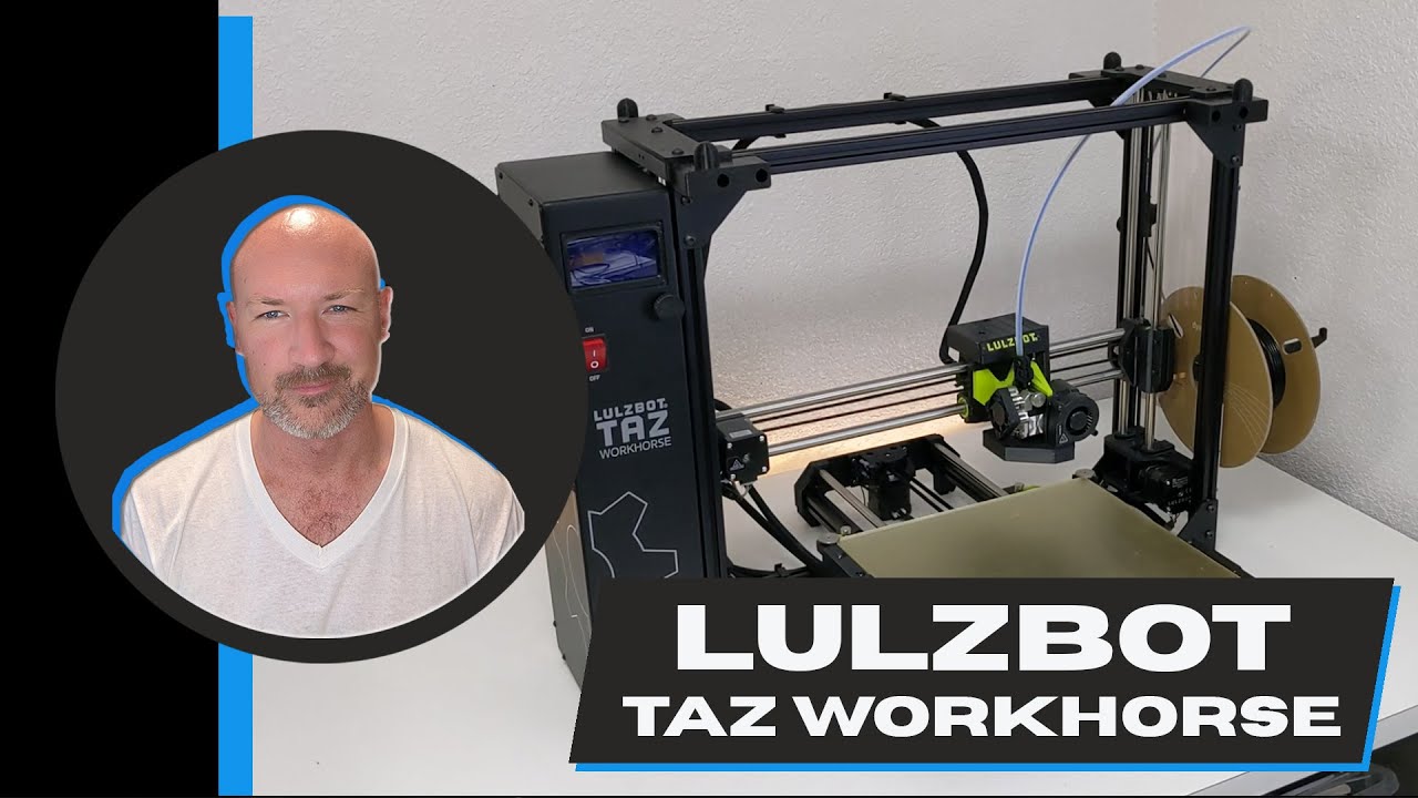 Lulzbot Taz Workhorse with an Excellent Large Build Volume... My Go To 3D Printer