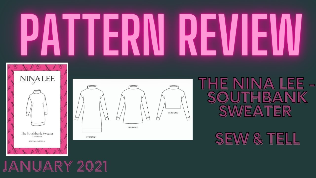 Nina Lee | The  Southbank Sweater | Pattern Review