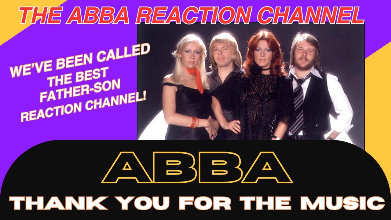 ABBA Reaction! THANK YOU FOR THE MUSIC!