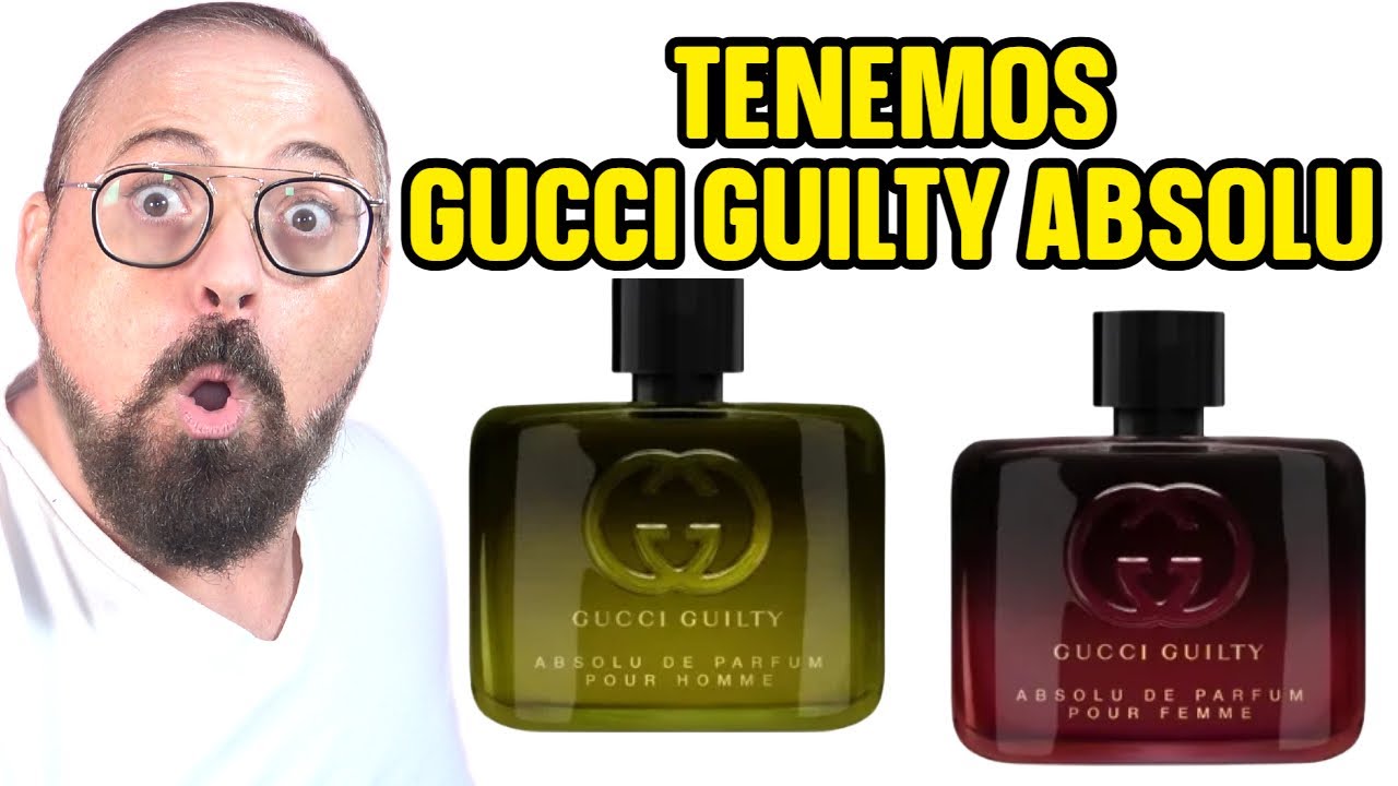 TENEMOS MAS MOSNTRUITOS DE LA MANO DE GUCCI GUILTY ABSOLU DE PARFUM