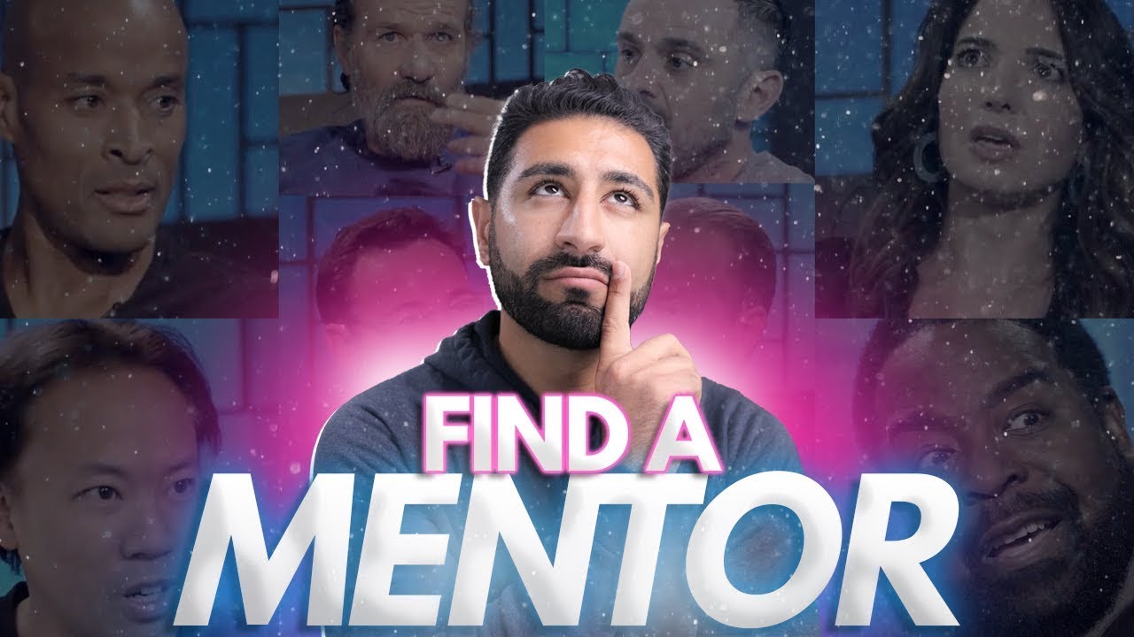 How to Actually Find and Get Your DREAM Mentor (and What Most People Get Completely Wrong)