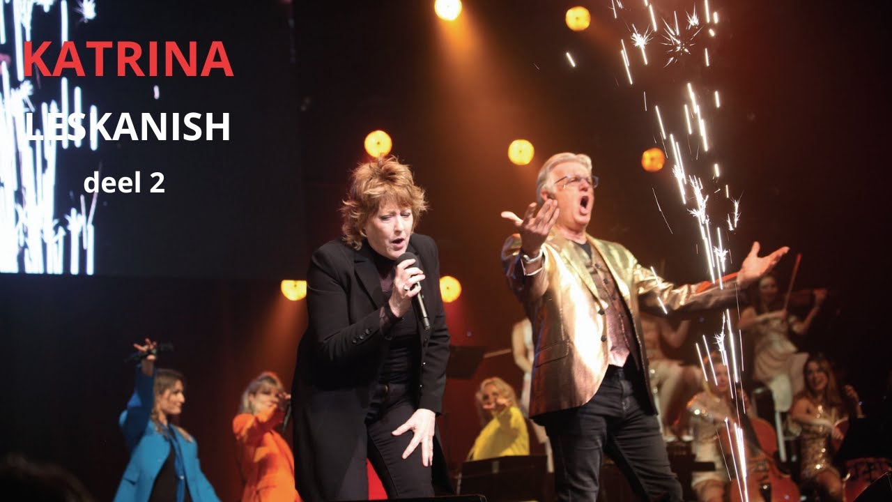 Heverband Groot Showorkest & Katrina Leskanish (deel 2)