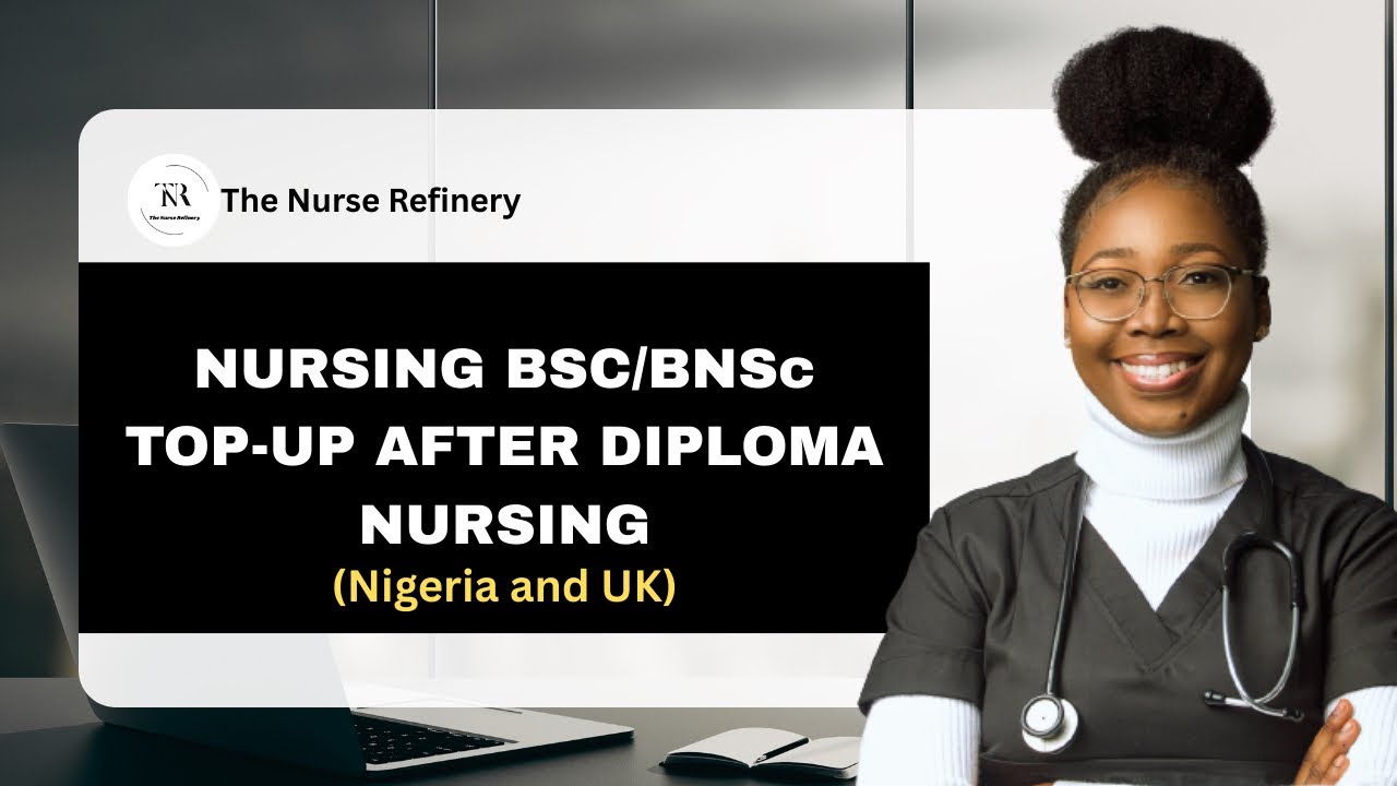 NURSING BSC/BNSc TOP-UP AFTER DIPLOMA NURSING&hellip; Nigeria and UK. #nursingtopup #nursingdegree 