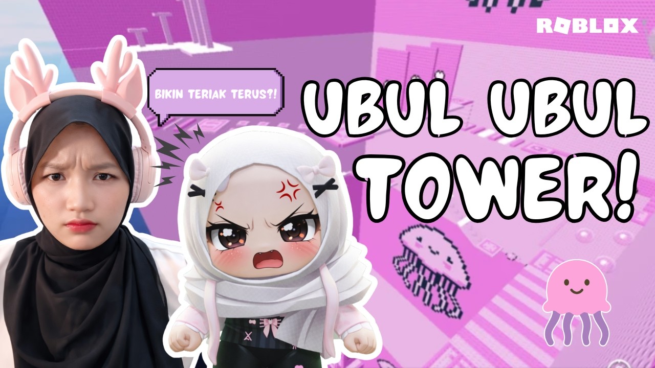 MAIN UBUL UBUL TOWER SAMPE EMOSI!! 😡 I ROBLOX INDONESIA