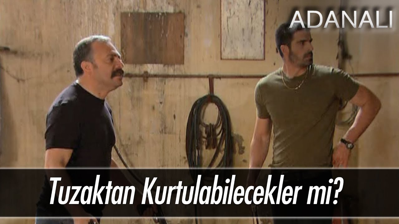 Yavuz ve Ali tuzaktan kurtulabilecek mi? - Adanalı