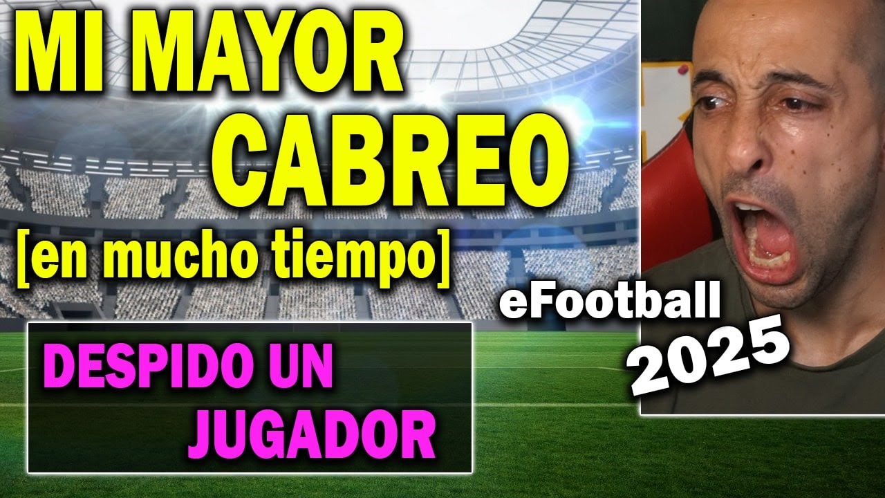 Me Desespero y lo Despido [No Uses este Jugador] eFootball 2025 | BillyJoker.