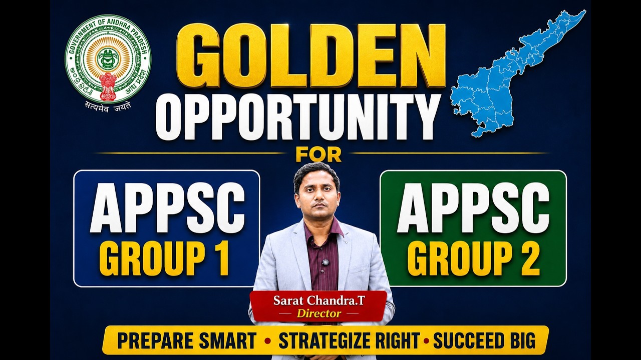 Golden Opportunity | APPSC Group 1 & Group 2 Fresh Batch | Target State Services | Sarat Chandra IAS