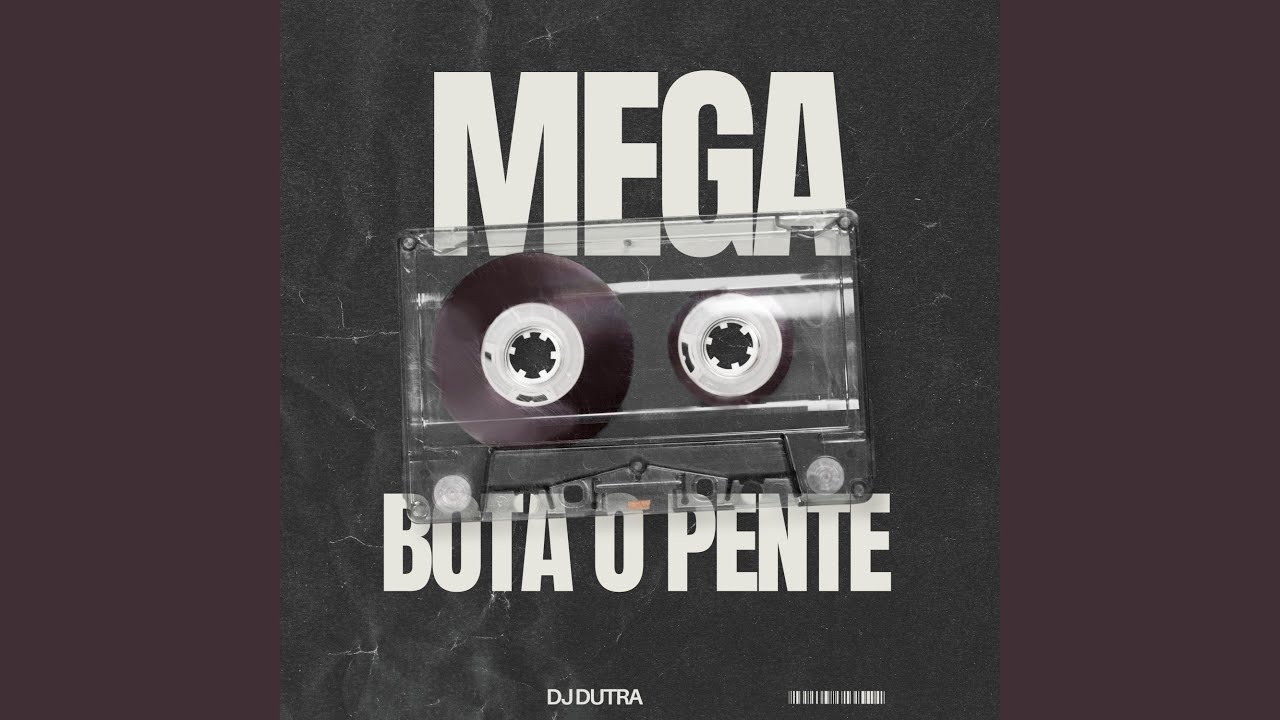 Mega Bota O Pente