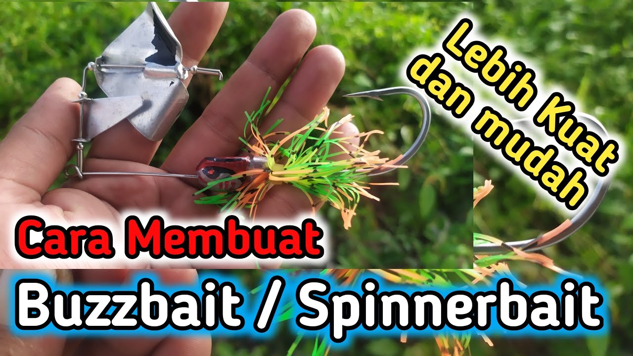 CARA MEMBUAT LURE BUZZBAIT ATAU SPINNER BAIT || HOW TO MAKE A BUZZBAIT OR SPINNER LURE