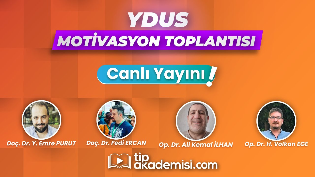 TIPAKADEMİSİ YDUS KADIN HASTALIKLARI VE DOĞUM - MOTİVASYON TOPLANTISI