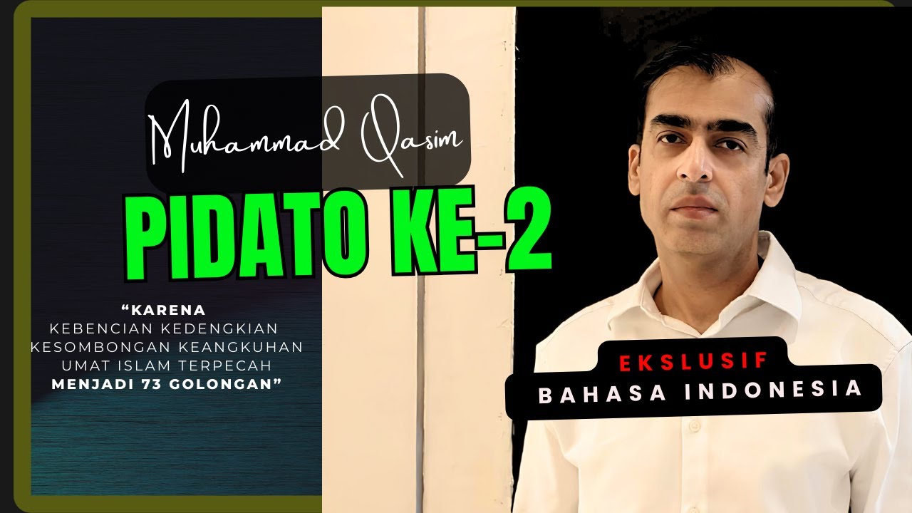 EKSLUSIF PIDATO KE-2 MUHAMMAD QASIM BAHASA INDONESIA #muhammadqasimdreams #pidato #fypyoutube