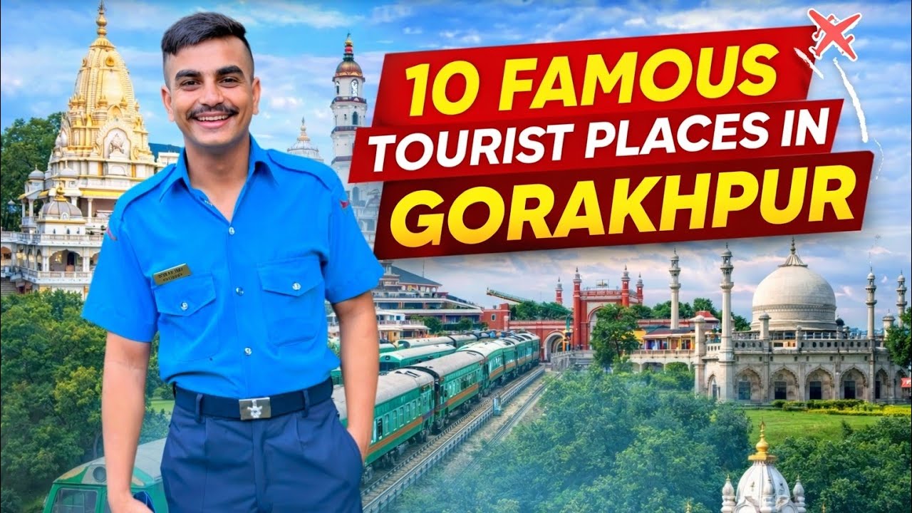 10 Famous tourist places for visit in Gorakhpur|गोरखपुर में घूमने की 10 बेहतरीन जगह #Airforcevlog143