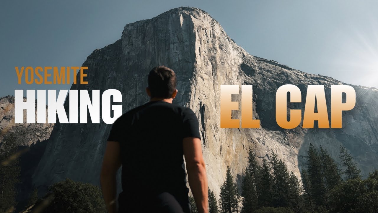 Hiking El Cap: Yosemite National Park #elcapitan #yosemitenationalpark #hikers