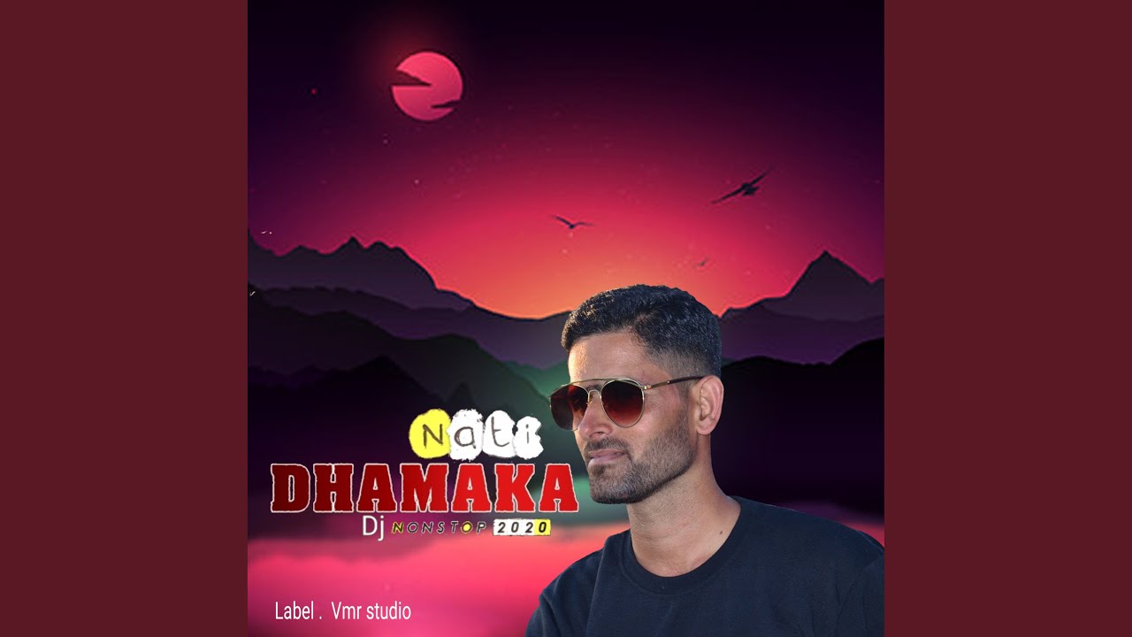 Nati Dhamaka