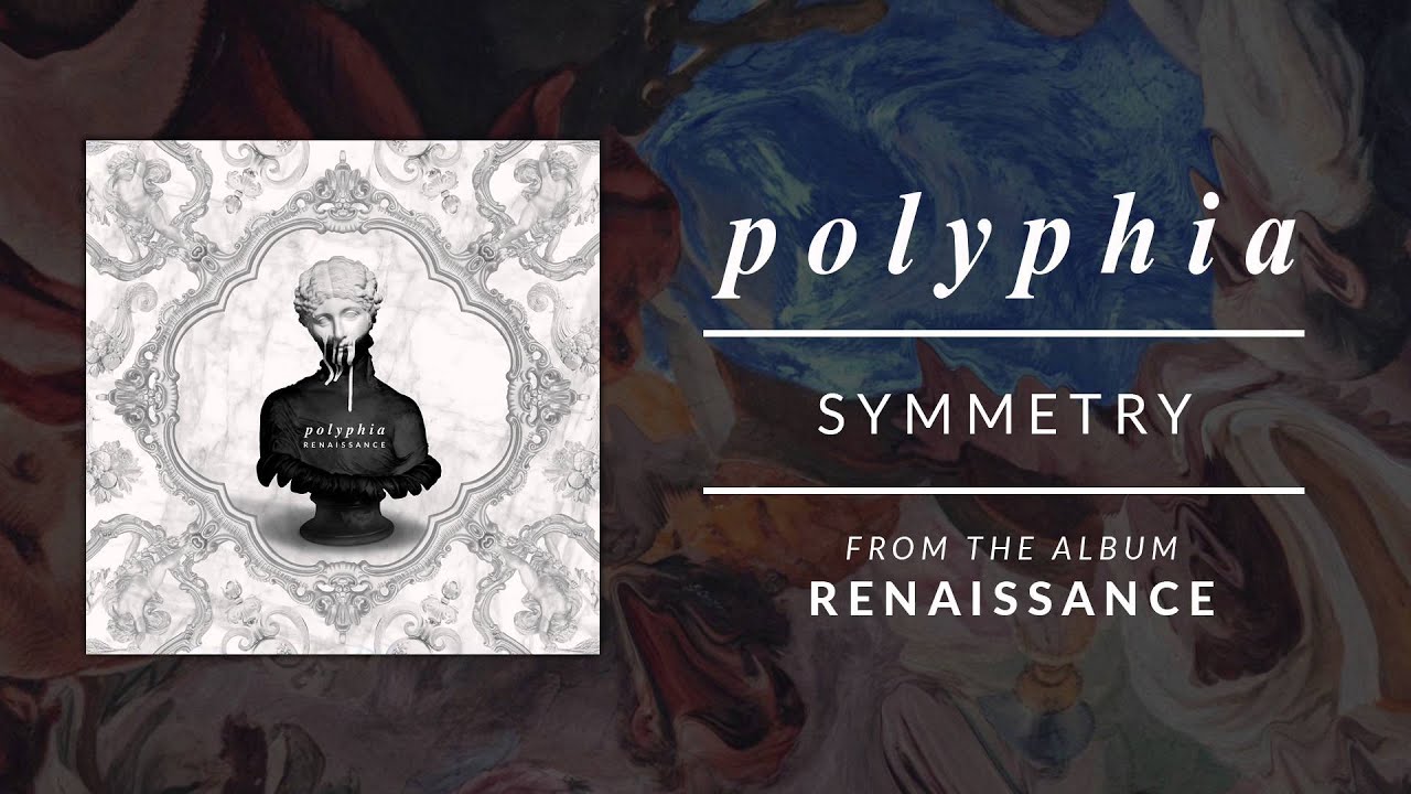 Symmetry | Polyphia (Official Audio)