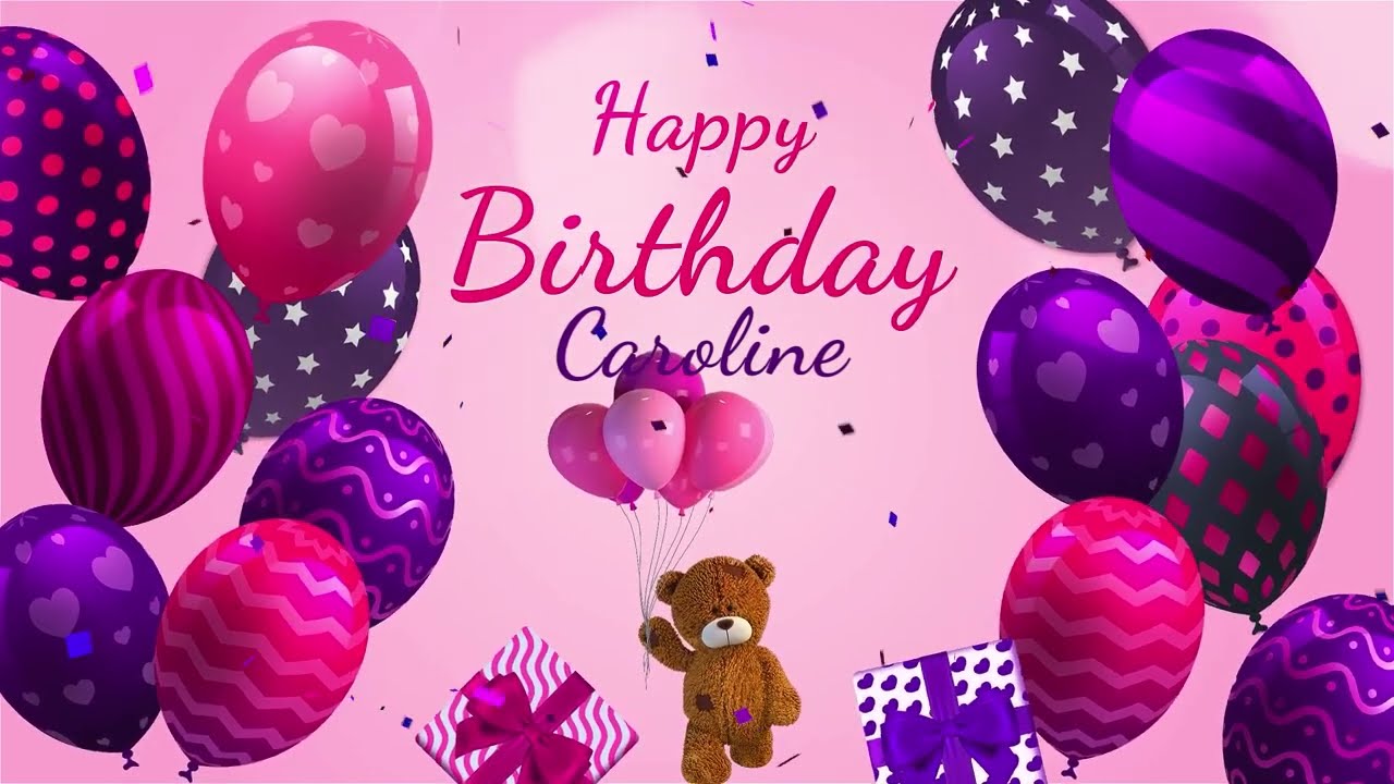 Happy Birthday Caroline | Caroline Happy Birthday Song