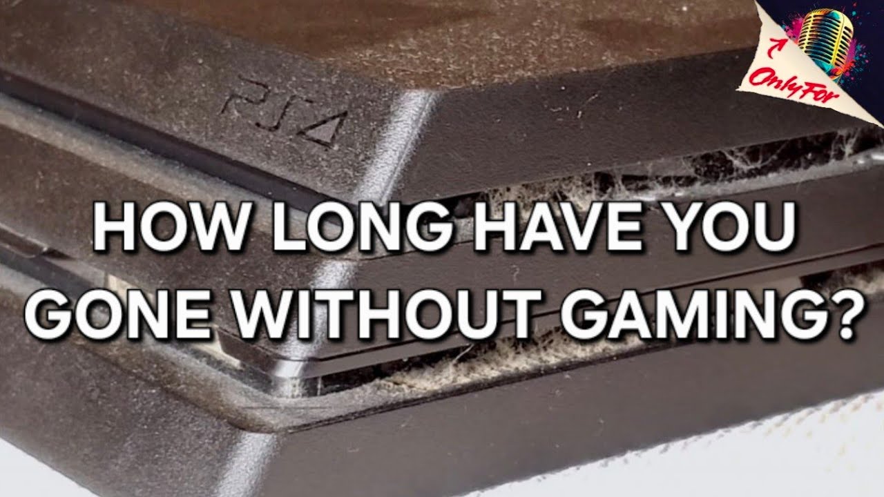 How Long Have You Gone Without Gaming? - A Quick Question 
