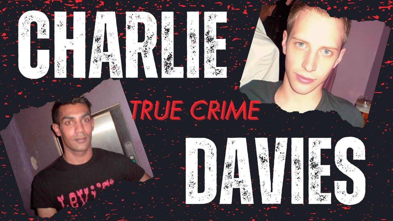 Charlie Davies - Murdered for Revenge