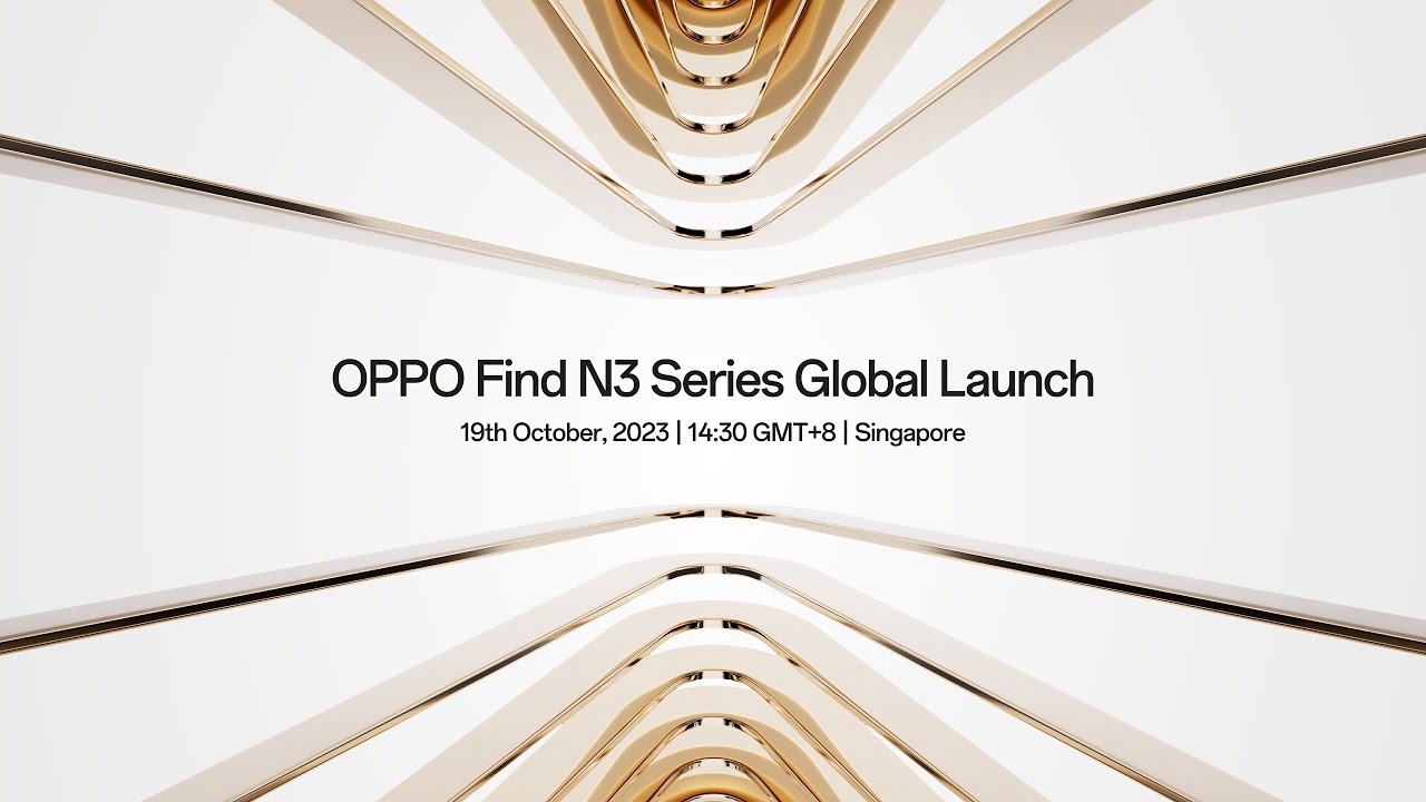 OPPO Find N3 Series | Global Launch Event
