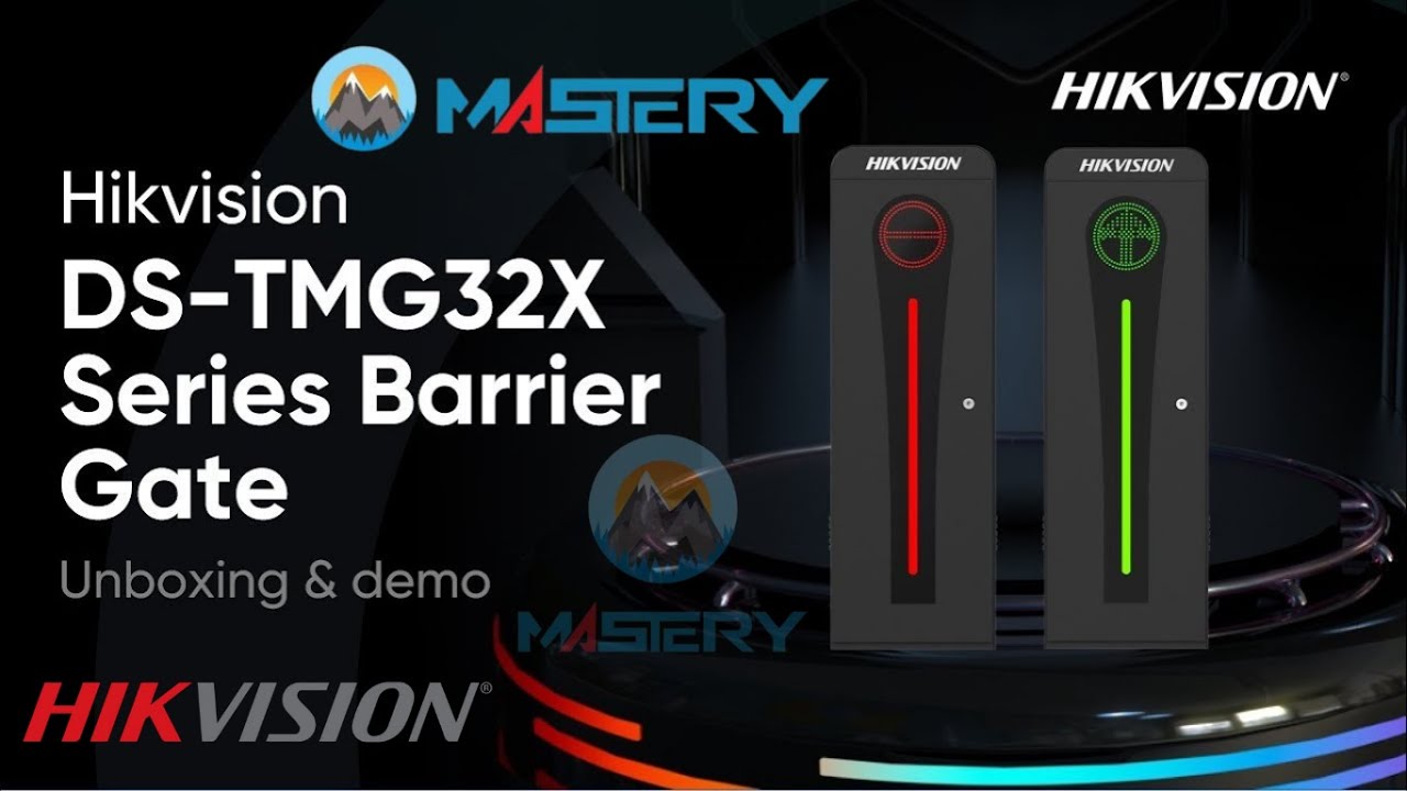 Giới Thiệu Cổng Barrier DS TMG32X Series HIKVISION - MASTERY