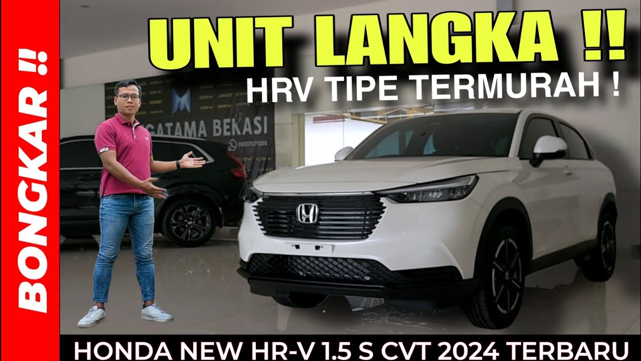 Bongkar !! HONDA NEW HR-V 1.5 S CVT 2024 || REVIEW EXTERIOR & INTERIOR TERBARU