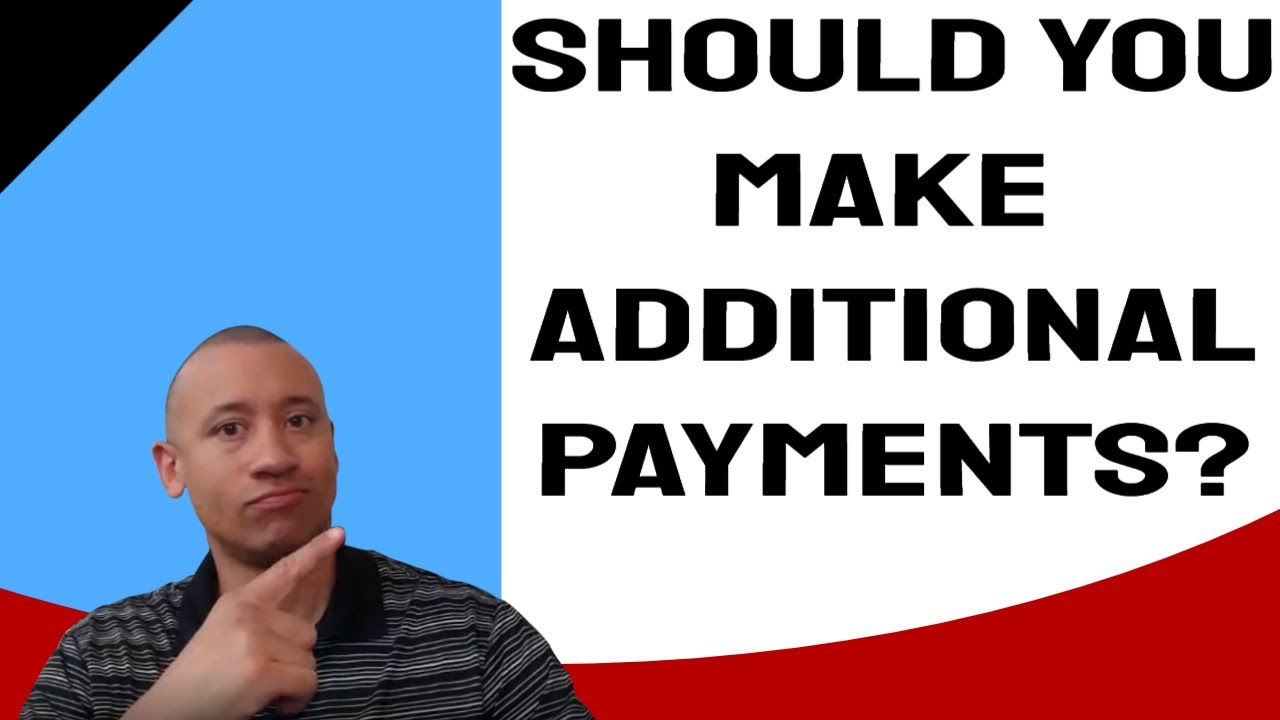 Should You Make Additional Principal Payments If You Don't Plan On Staying In The House Long Term?