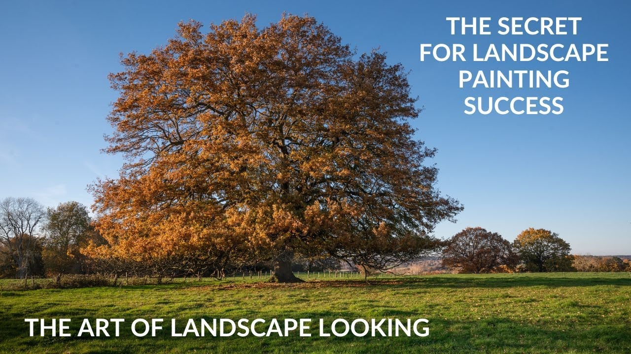 The Secret for Landscape Painting Success