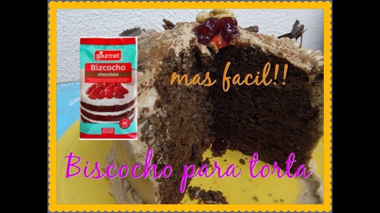 BISCOCHO PARA TORTA  (GOURMET)  ,, FACIL   SIN COMPLICACIONES!!!!
