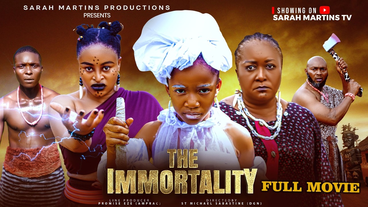 THE IMMORTALITY(New Movie)~ EBELE OKARO, SARAH MARTINS, CHIMAMANDA AUGUSTINE 2026 MOVIES #trending
