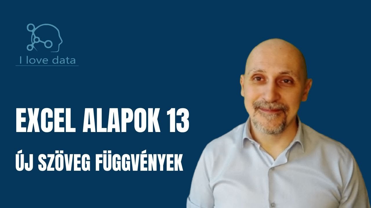 Excel alapok 13 új szöveg függvények KV: https://buymeacoffee.com/ilovedata Like és feliratkozás!