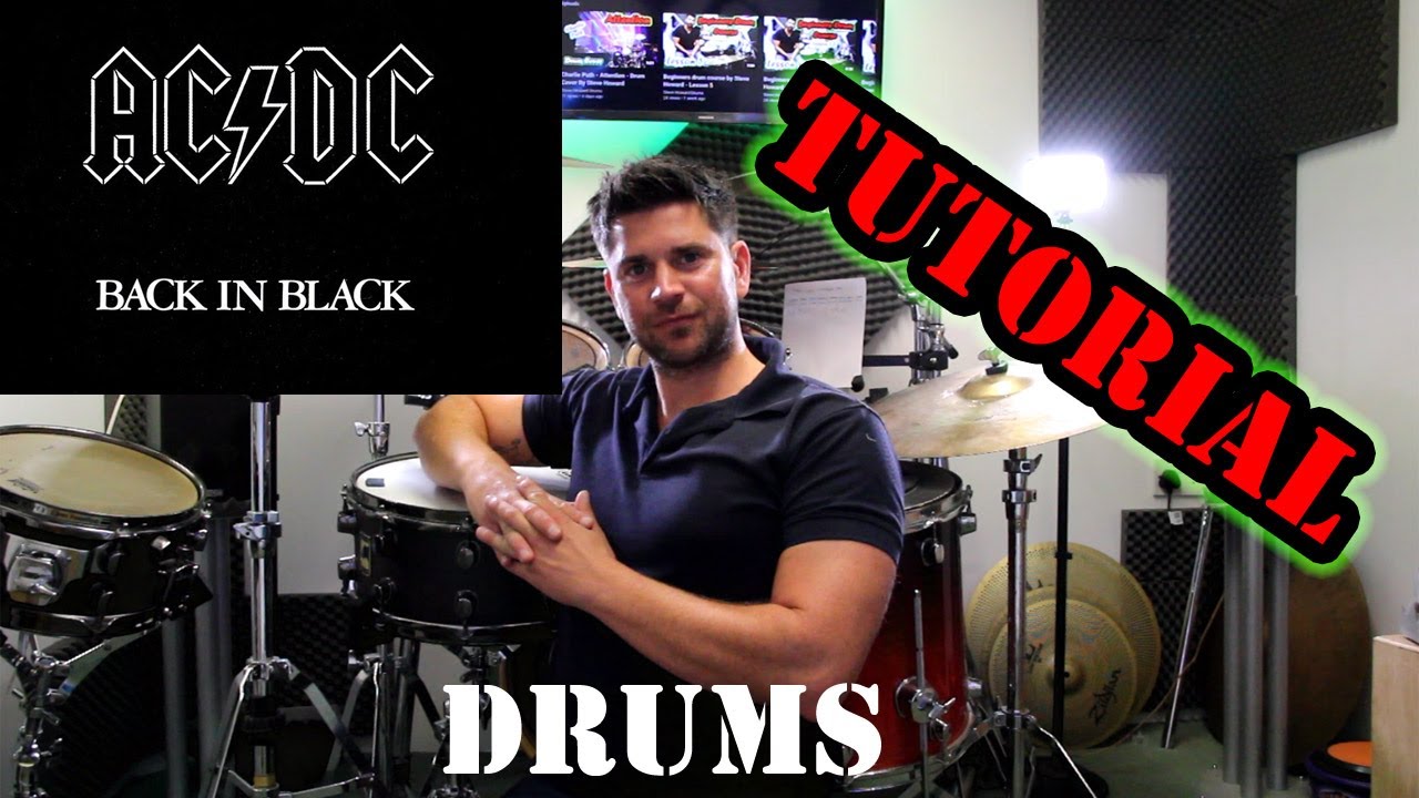 ACDC Back In Black Drum Tutorial Lesson By Steve Howard