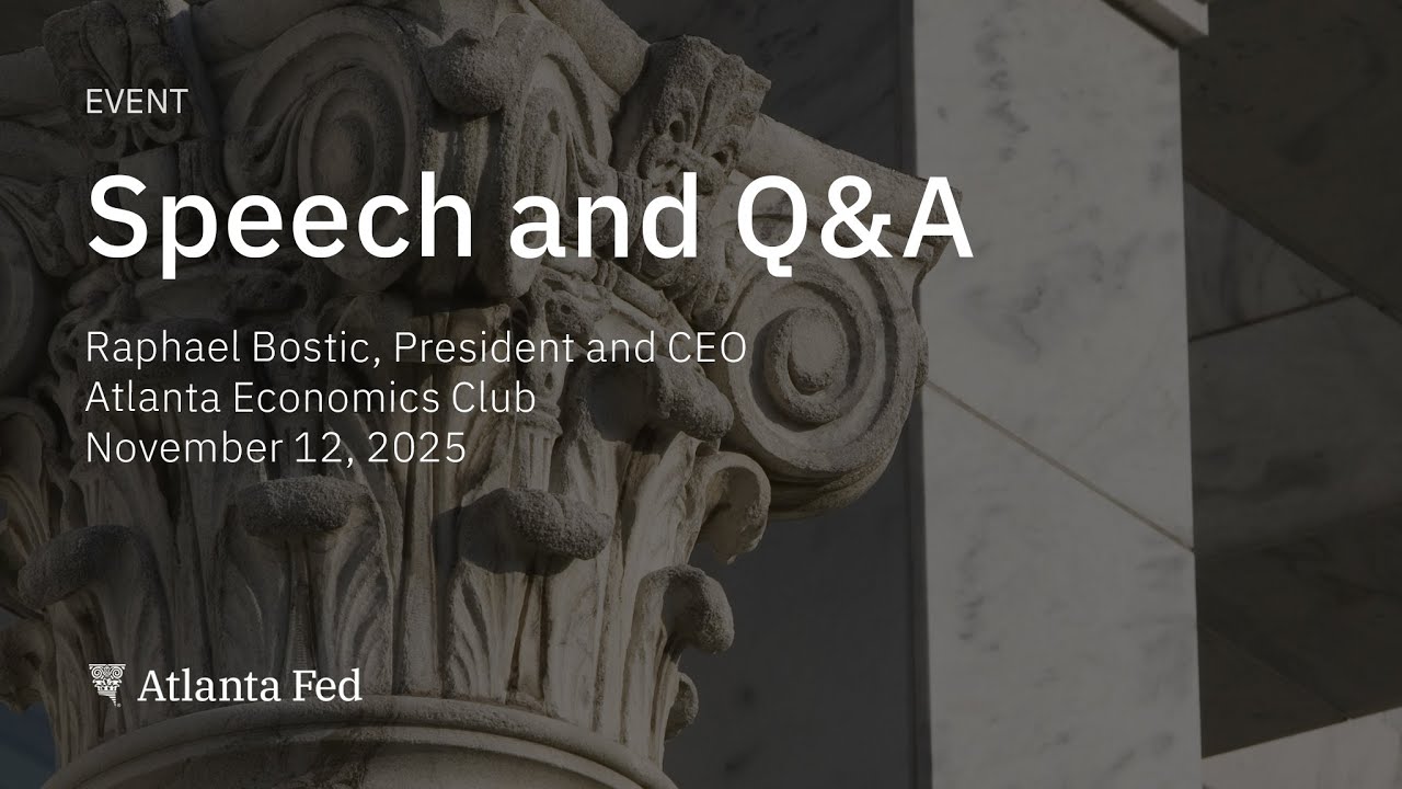 Atlanta Economics Club | November 12, 2025 - Speech and Q&A
