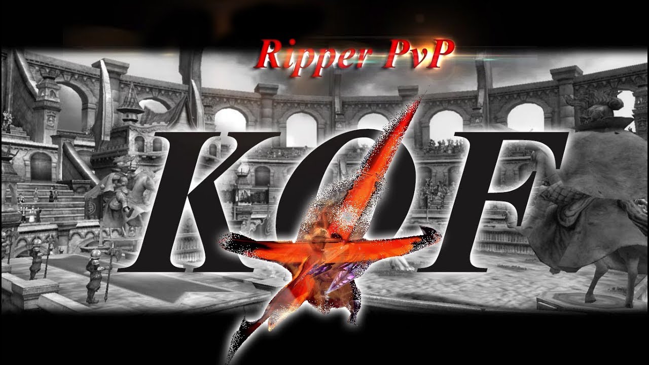Ripper PvP KOF - DragonNest SEA