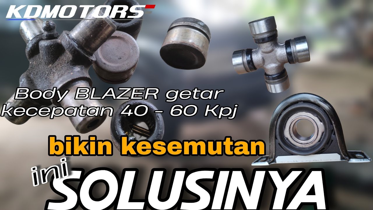 Tutorial mengganti cross joint dan center bearing (mounting kopel) Opel Blazer | GETAR HILANG nyaman