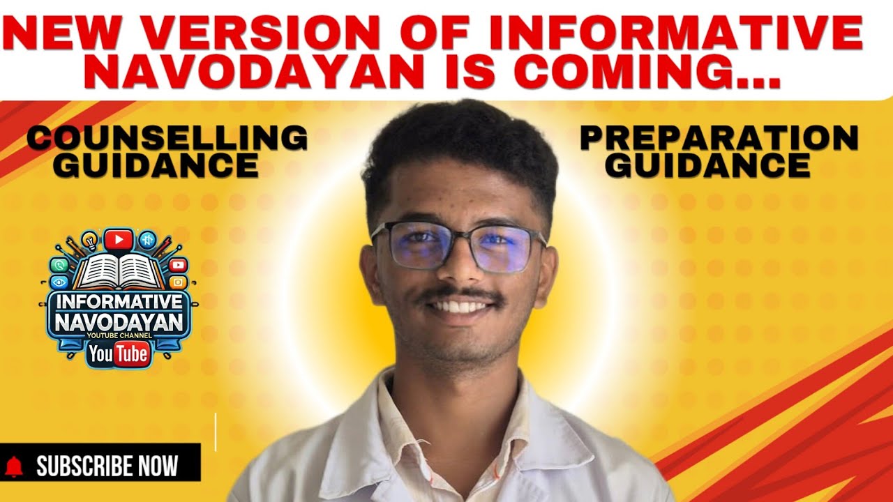 Introducing the new version of my channel - Preparation to Counselling #informativenavodayan #kcet 